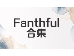 Fanthful合集