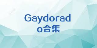 Gaydorado合集